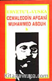 El Urvetul Vuska Cemaleddin afgani  Büyük Kurtuluş Mücadelesi