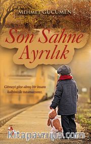 Son Sahne Ayrılık