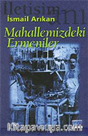 Mahallemizdeki Ermeniler