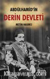 Abdülhamid’in Derin Devleti