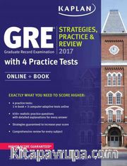 Kaplan GRE 2017 Strategies, Practice <br /> Review with 4 Practice Tests
