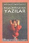 Başağrıtmayan Yazılar