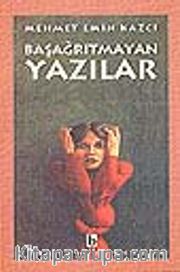 Başağrıtmayan Yazılar