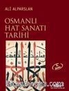 Osmanlı Hat Sanatı Tarihi