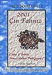 2001 Çin Falınız<br />Yılan Yılında Sizi Neler Bekliyor?