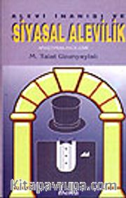 Alevi İnanışı ve Siyasal Alevilik