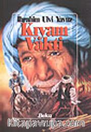 Kıyam Vakti