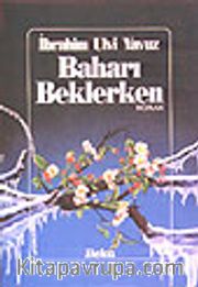 Baharı Beklerken
