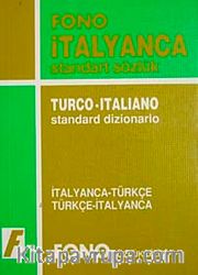 İtalyanca/Türkçe-Türkçe/ İtalyanca Standart Sözlük (Öğrenci Sözlüğü)