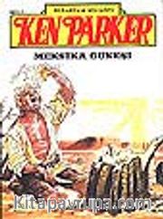 Ken Parker 7 Meksika Güneşi