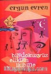 Bindokuzyüz Elliden İkibine&Toplu Şiirler