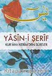 Yasin-i Şerif Kur'an-ı Kerim'den Sureler (Hafız Boy)