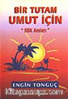 Bir Tutam Umut İçin&SSK Anıları