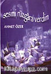 Sesimi Rüzgar Verdim