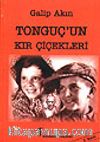 Tonguç'un Kır Çiçekleri