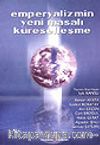 Emperyalizmin Yeni Masalı Küreselleşme
