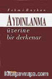 Aydınlanma Üzerine Bir Derkenar