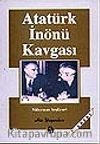 Atatürk İnönü Kavgası