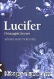 Kötülüğün Tarihi 3: Lucifer / Ortaçağda Şeytan