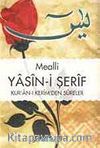Mealli Yasin-i Şerif Kur'an-ı Kerim'den Sureler (Orta Boy)