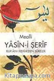 Mealli Yasin-i Şerif Kur'an-ı Kerim'den Sureler (Orta Boy)