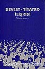 Devlet-Tiyatro İlişkisi