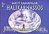 Mavi Zamanlar Halikarnassos