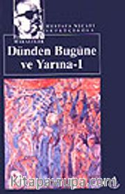 Dünden Bugüne ve Yarına 1 / Kültür Dizisi 2