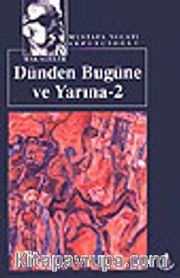 Dünden Bugüne ve Yarına 2 / Kültür Dizisi 2