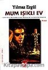 Mum Işıklı Ev&14 Şubat Sevgililer Gününde Kalmayıp, Her Gün Sevmeyi Bilenlere İthaf Edilmiştir...