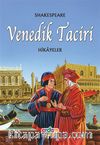 Venedik Taciri HikayelerDünya Çocuk Klasikleri