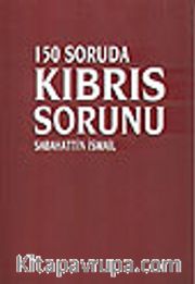 150 Soruda Kıbrıs Sorunu