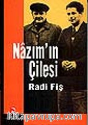 Nazım'ın Çilesi