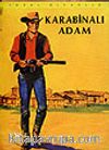 Karabinalı Adam