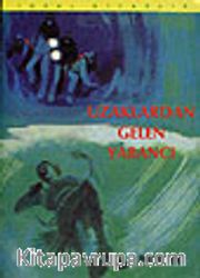 Uzaklardan Gelen Yabancı