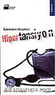İçimizdeki Düşman Hipertansiyon