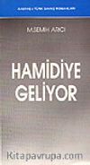Hamidiye Geliyor