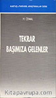 Tekrar Başımıza Gelenler