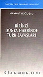 Birinci Dünya Harbinde Türk Savaşları