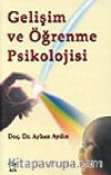 Gelişim ve Öğrenme Psikolojisi