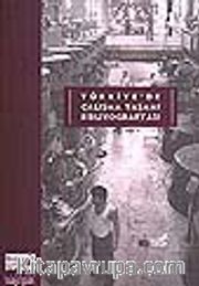 Türkiye'de Çalışma Yaşamı Bibliyografyası