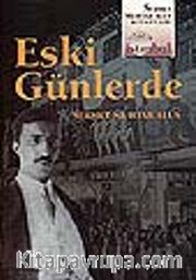Eski Günlerde