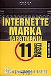 İnternet'te Marka Yaratmanın 11 Değişmez Kuralı