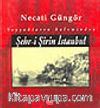 Şehr-i Şirin İstanbul