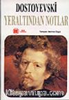 Yeraltından Notlar
