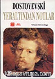 Yeraltından Notlar