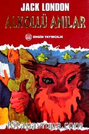 Alkollü Anılar (John Barleycorn)