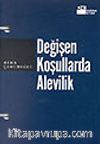 Değişen Koşullarda Alevilik