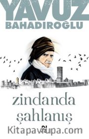 Zindanda Şahlanış