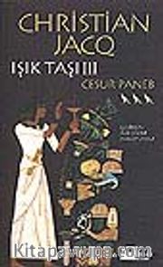 Cesur Paneb / Işık Taşı III